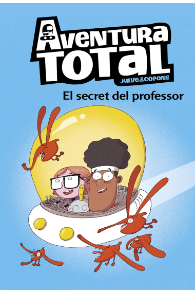 Aventura Total 1. El secret del professor (català)