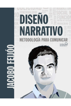 Diseño narrativo. Metodología para comunicar