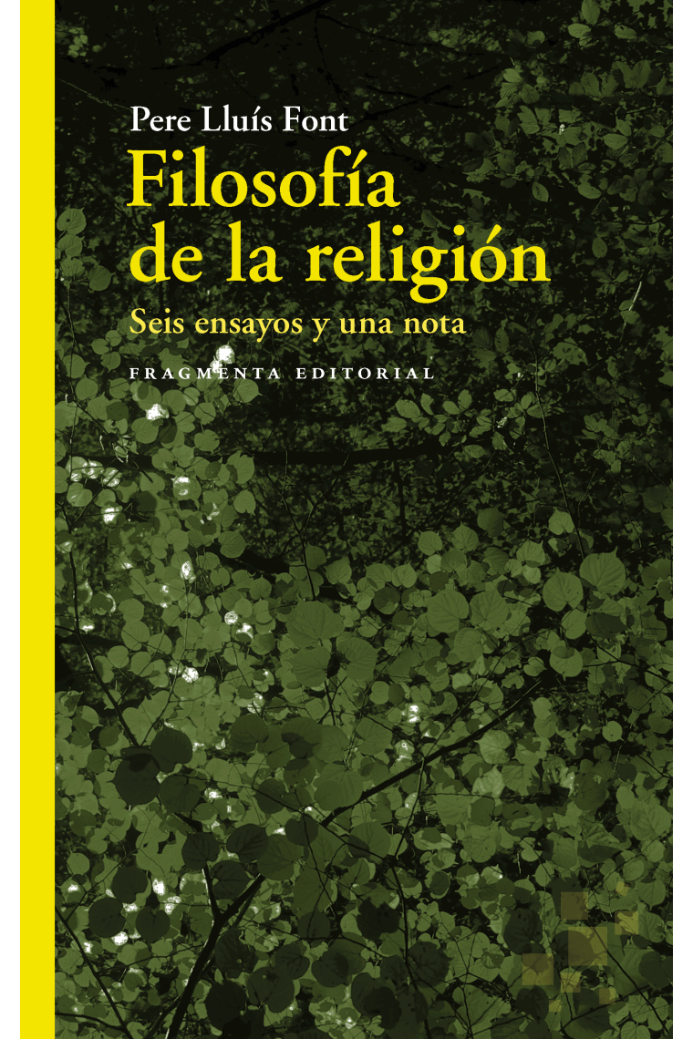 Filosofía de la religión: seis ensayos y una nota