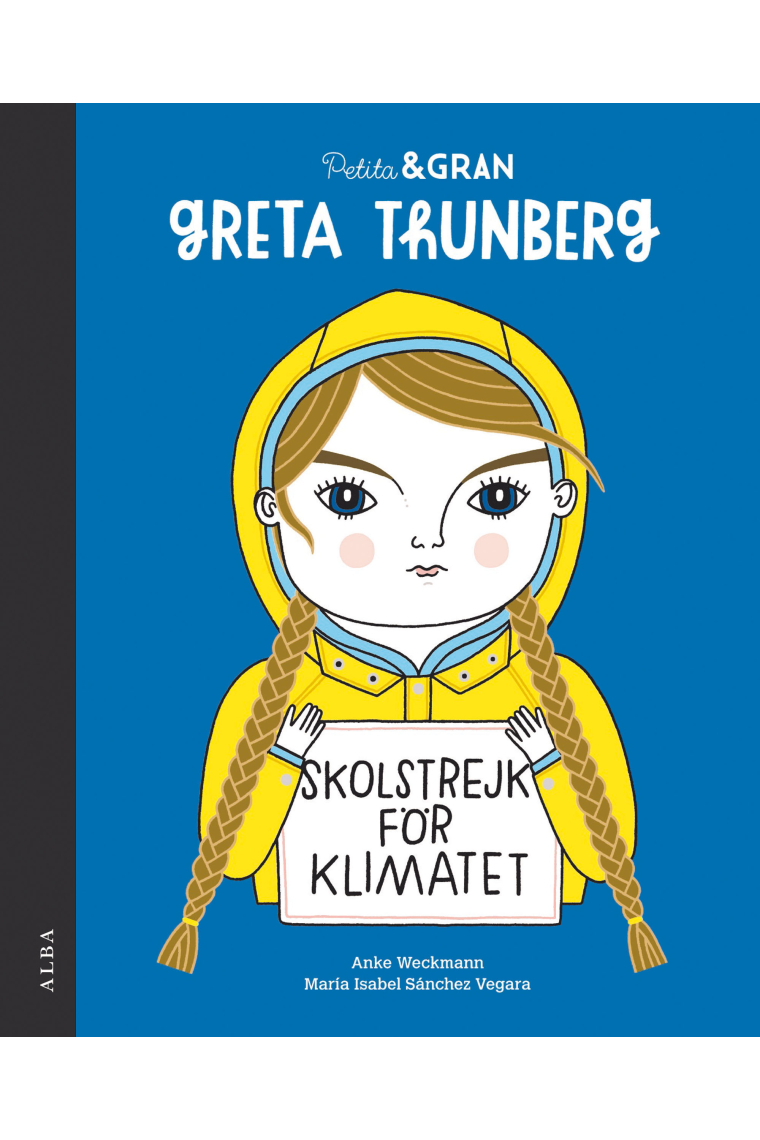 Petita & Gran Greta Thunberg