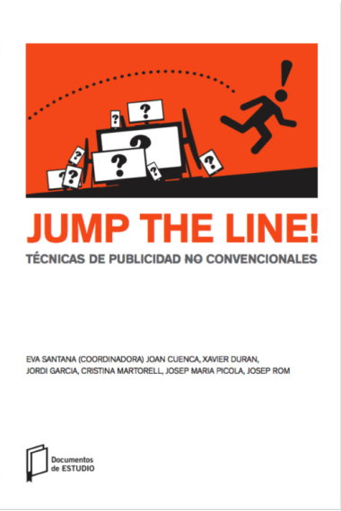 Jump the line!. Técnicas de publicidad no convencionales