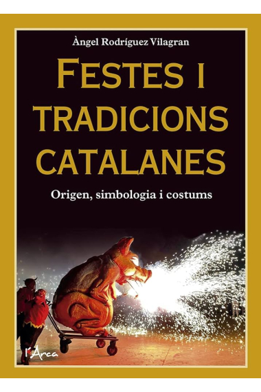 Festes i tradicions catalanes