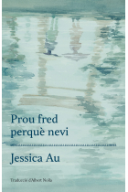 Prou fred perquè nevi. Premi Novel 2020