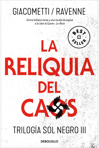 La reliquia del caos (Trilogía sol negro 3)