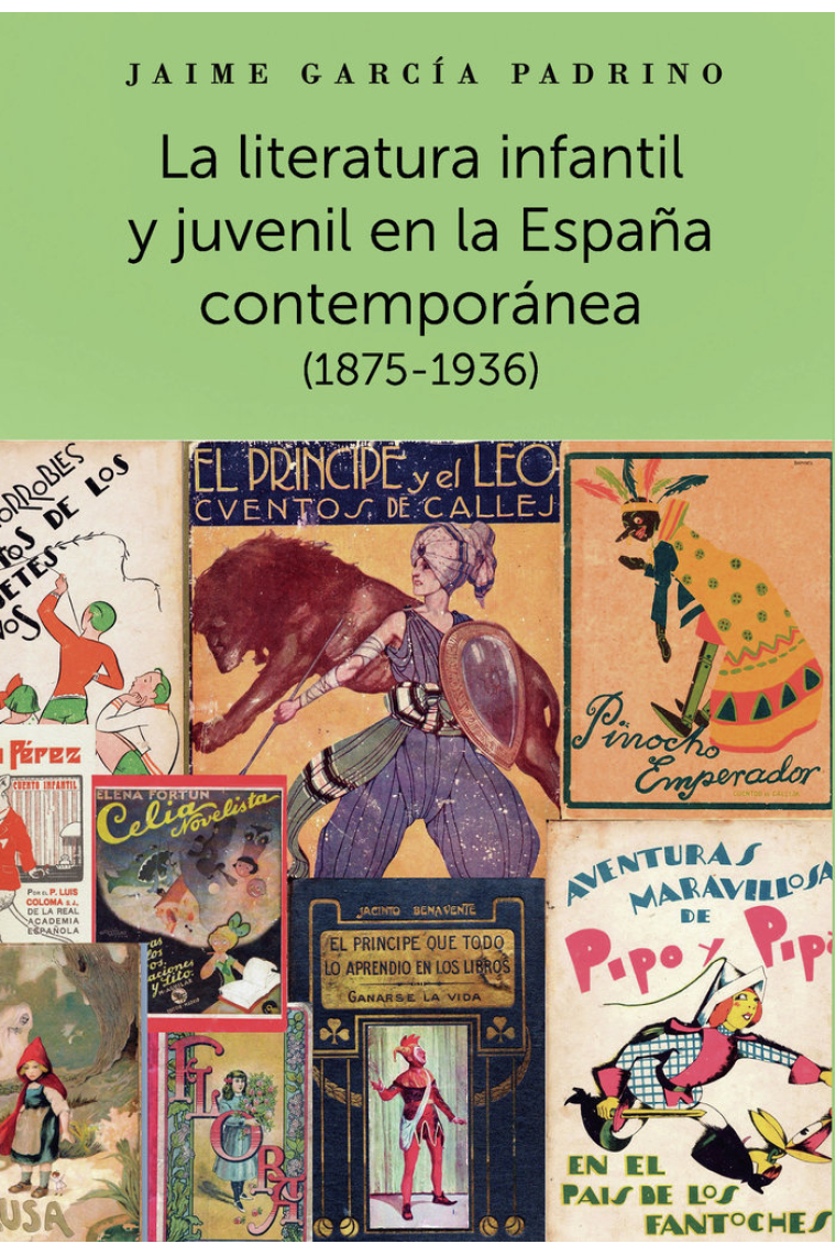 La literatura infantil y juvenil en la España contemporánea