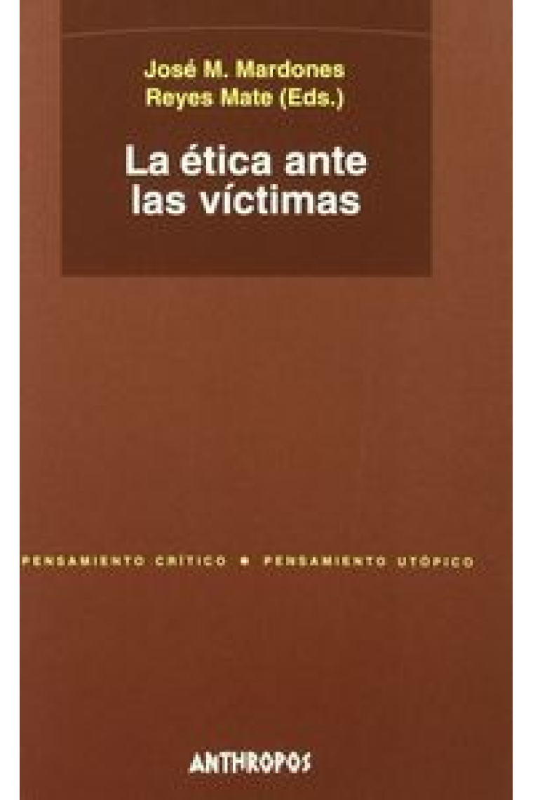 La ética ante las v¡ctimas