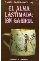 El alma lastimada: Ibn Gabirol