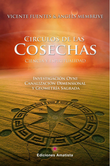 CIRCULOS DE LAS COSECHAS:CIENCIA Y ESPIRITUAL