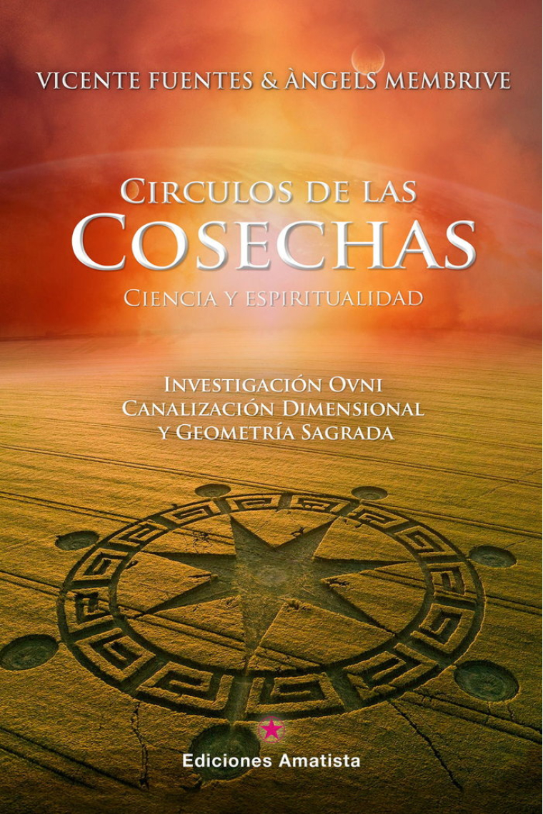 CIRCULOS DE LAS COSECHAS:CIENCIA Y ESPIRITUAL