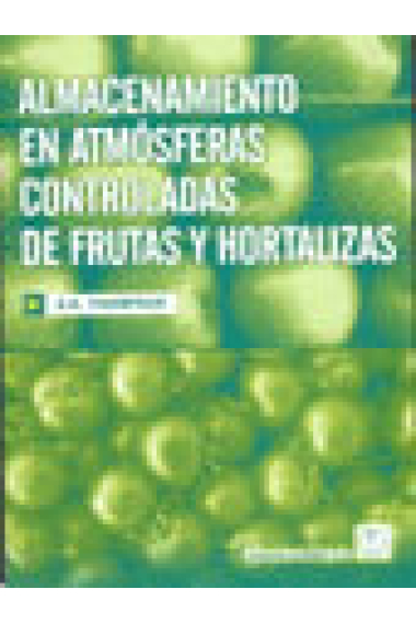 Almacenamiento en atmósferas controladas de frutas y hortalizas