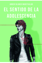 El sentido de la adolescencia