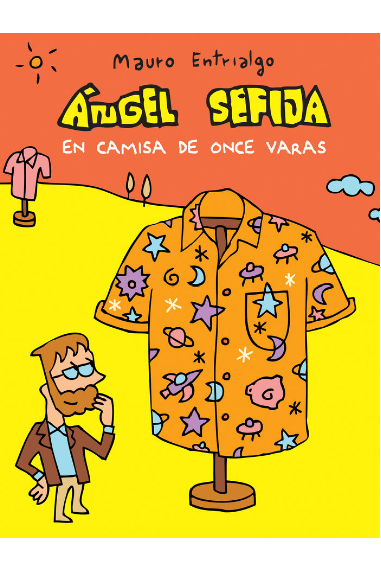 Ángel Sefija en camisa de once varas