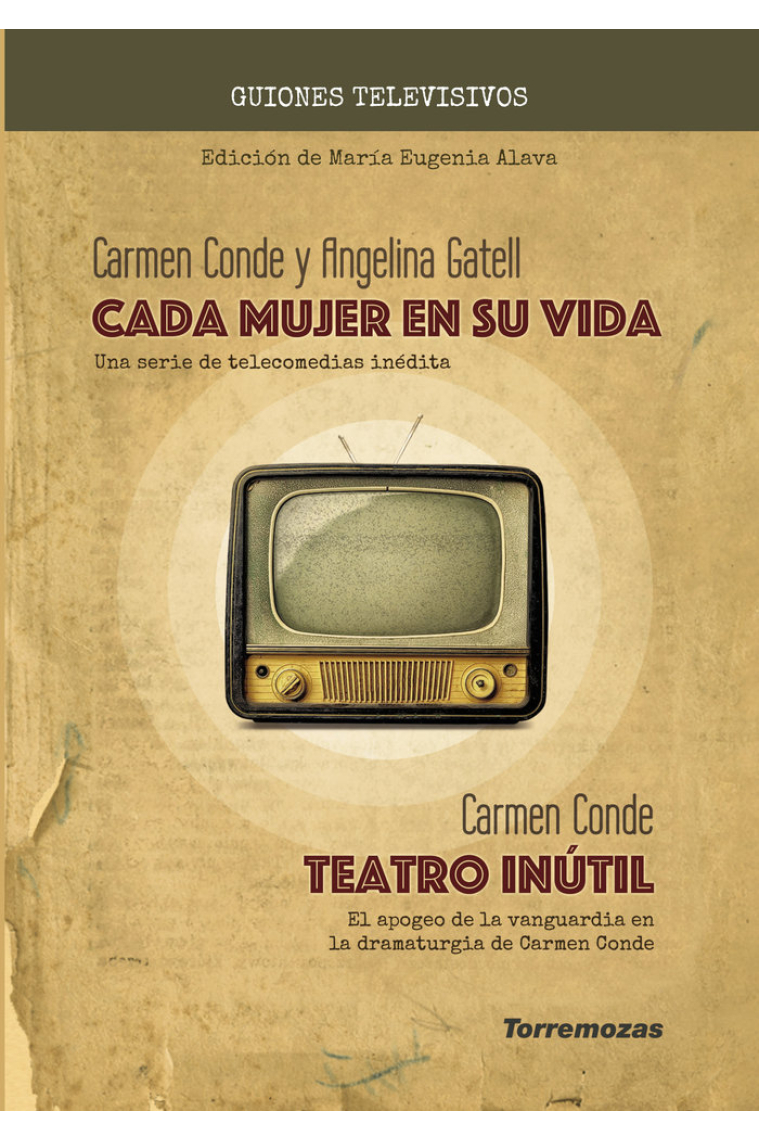 CADA MUJER EN SU VIDA - TEATRO INUTIL