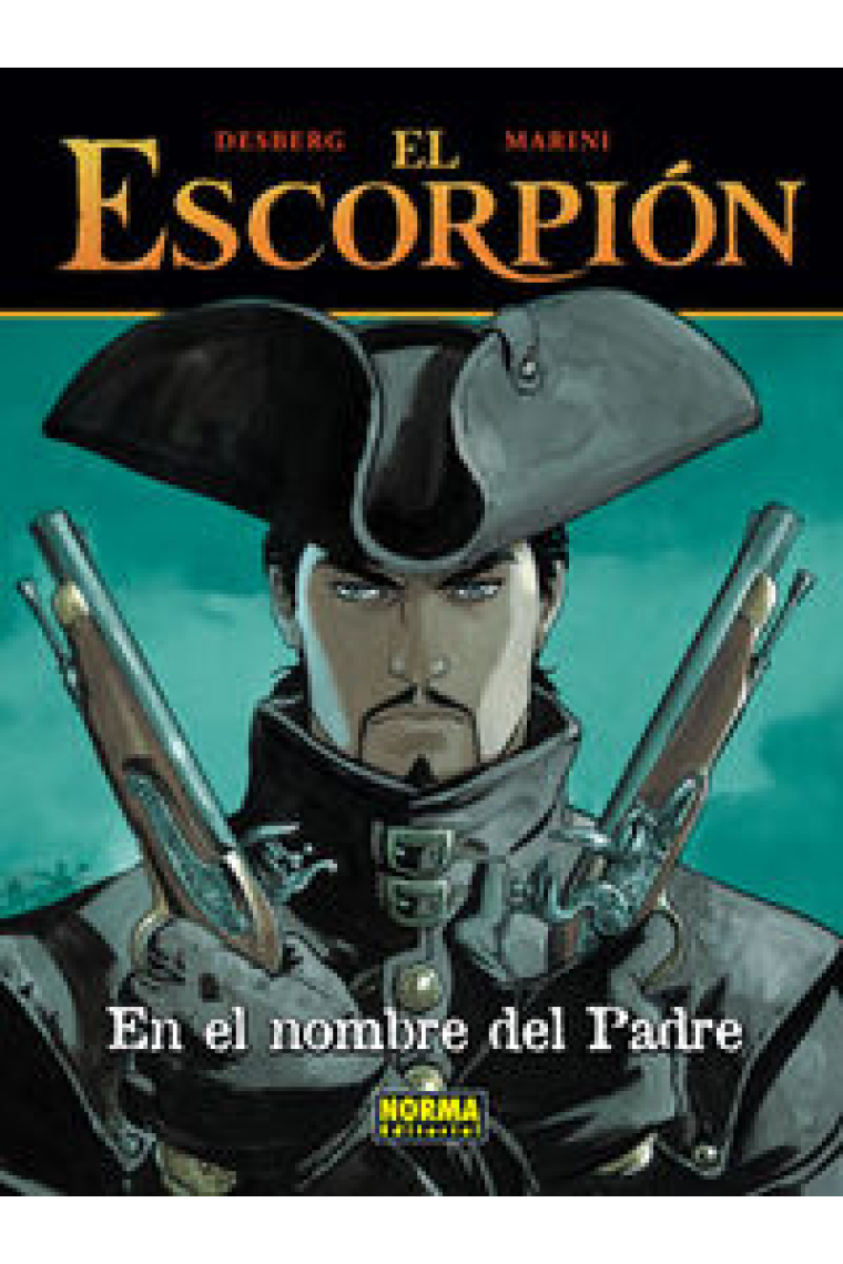 EL ESCORPIÓN 07. EN EL NOMBRE DEL PADRE (CARTONÉ)