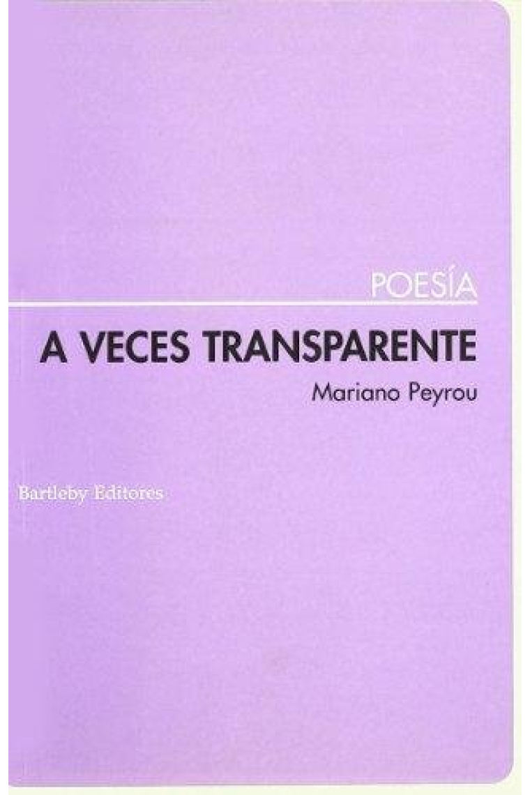 A VECES TRANSPARENTE