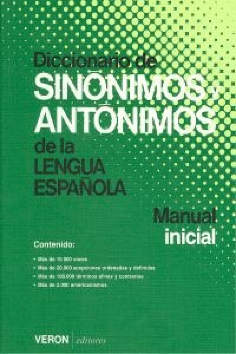 DICCIONARIO SINONIMOS-ANTONIMOS DE LA LENGUA ESPAñOLA