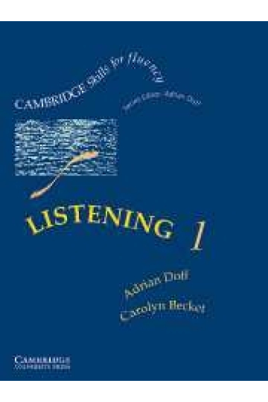 Listening 1. Cambridge skills for fluency (Pre-Intermediate)