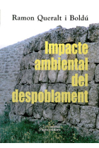 Impacte ambiental del despoblament.