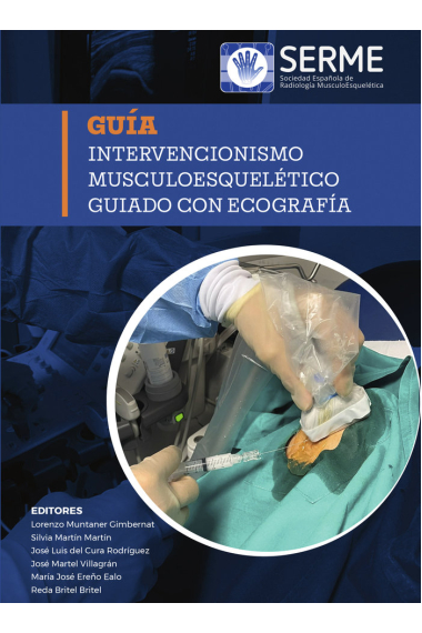 INTERVENCIONISMO MUSCULOESQUELETICO GUIADO CON ECOGRAFIA