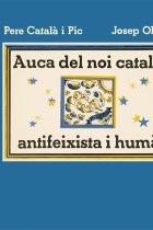 Auca del noi català, antifeixista i humà