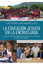 LA EDUCACION JESUITA EN LA ENCRUCIJADA