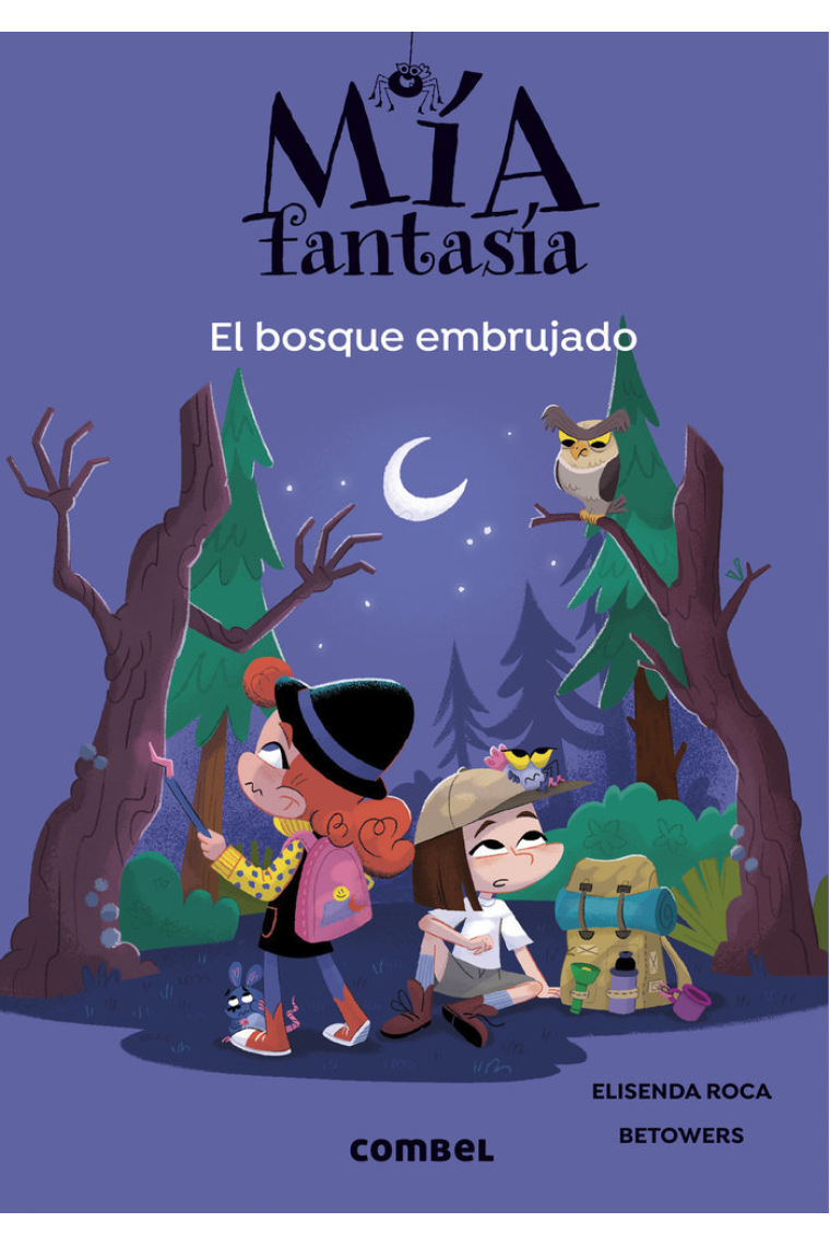 Mía fantasia 6. El bosque embrujado