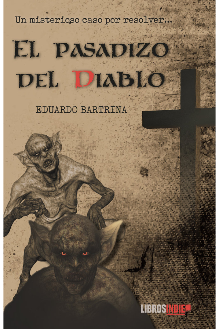 EL PASADIZO DEL DIABLO