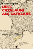 Dels catalauni als catalans. L'origen gal de la nació