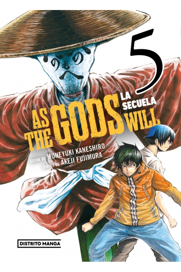 As the gods will: la secuela 5