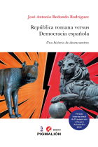 REPUBLICA ROMANA VERSUS DEMOCRACIA ESPAÑOLA