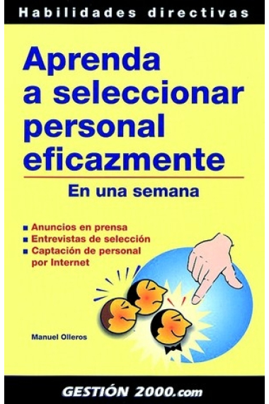 Aprenda a seleccionar personal eficazmente en una semana