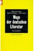 Wege der deutschen Literatur