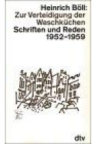 Zur Verteidigung der Waschküchen Schrifften und Reden 1952-1959