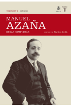 Manuel Azaña. Obras completas. Vol.1: 1897-1920