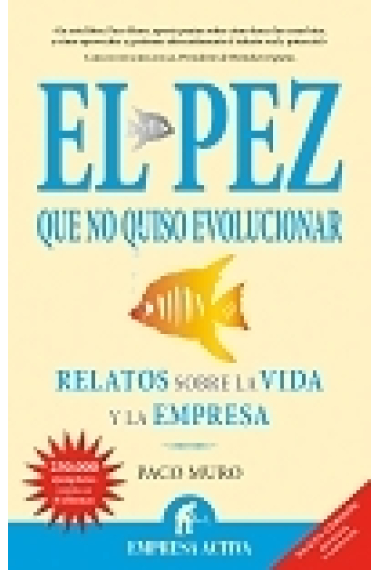 El pez que no quizó evolucionar