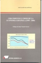 Crecimiento y crisis de la economia española (1995-2008)