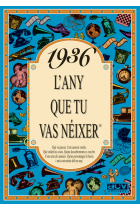 1936. L'any que tu vas nèixer