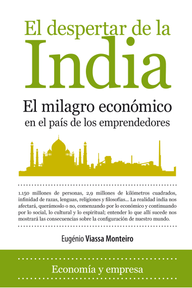 El despertar de la india. El milagro económico en el país de los emprendedores