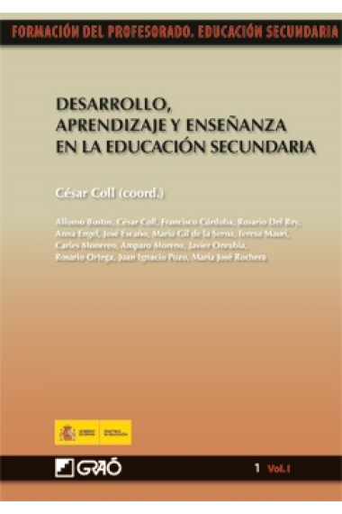 Desarrollo, aprendizaje y enseñanza en educación secundaria Vol.1