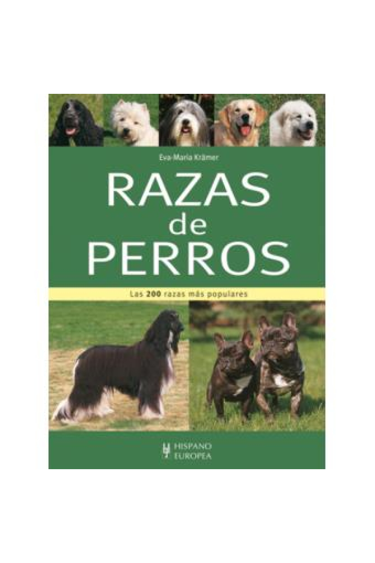 Razas de perros. Las 200 razas más populares