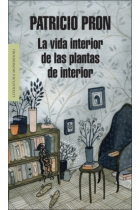 La vida interior de las plantas de interior