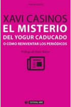 El misterio del yogur caducado o cómo reinventar los periódicos