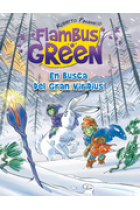 En busca del gran Viridius (Flambus Green 6)