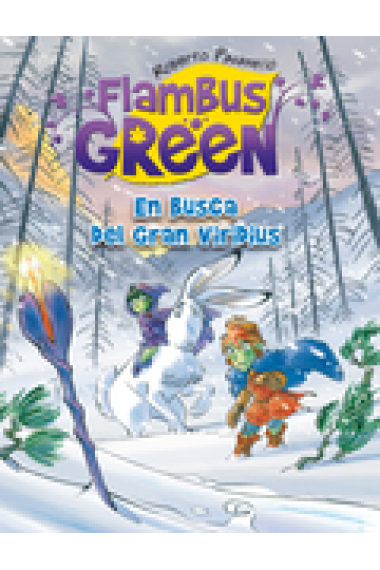 En busca del gran Viridius (Flambus Green 6)