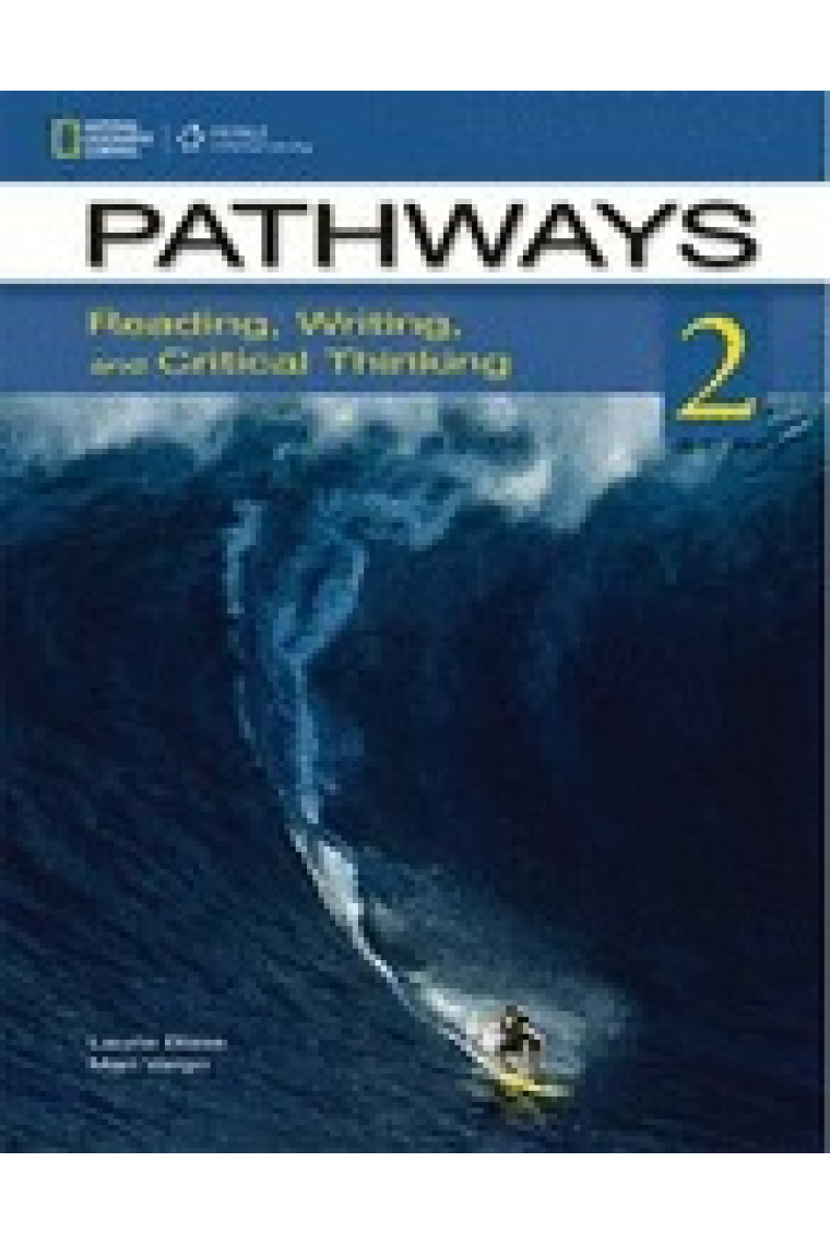 Pathways 2: Reading, Writing, and Critical Thinking (Pathways: Reading, Writing, & Critical Thinking) [