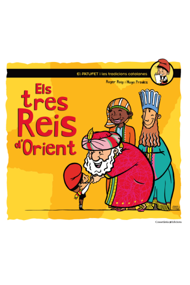 Els Tres Reis d'Orient (El Patufet i les tradicions catalanes)