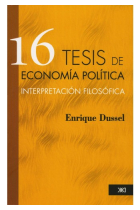 16 tesis de economía política. Interpretación filosófica