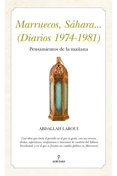 Marruecos, Sáhara... (Diarios 1974-1981)