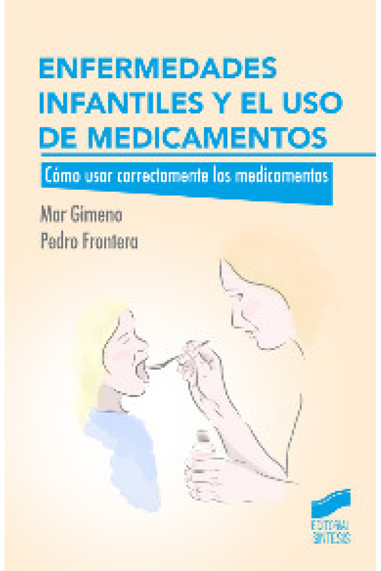 Enfermedades infantiles y el uso de medicamentos