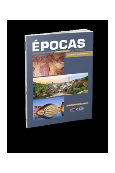 Épocas de España. Cuaderno de actividades. (A partir del nivel B1).